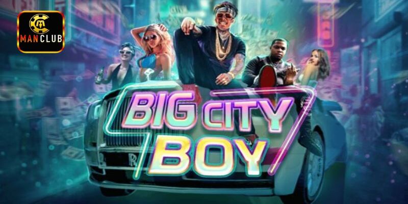 Bigcity Boy ManClub – Vũ trụ nổ hũ đậm chất thành thị 1 bicity boy manclub 1